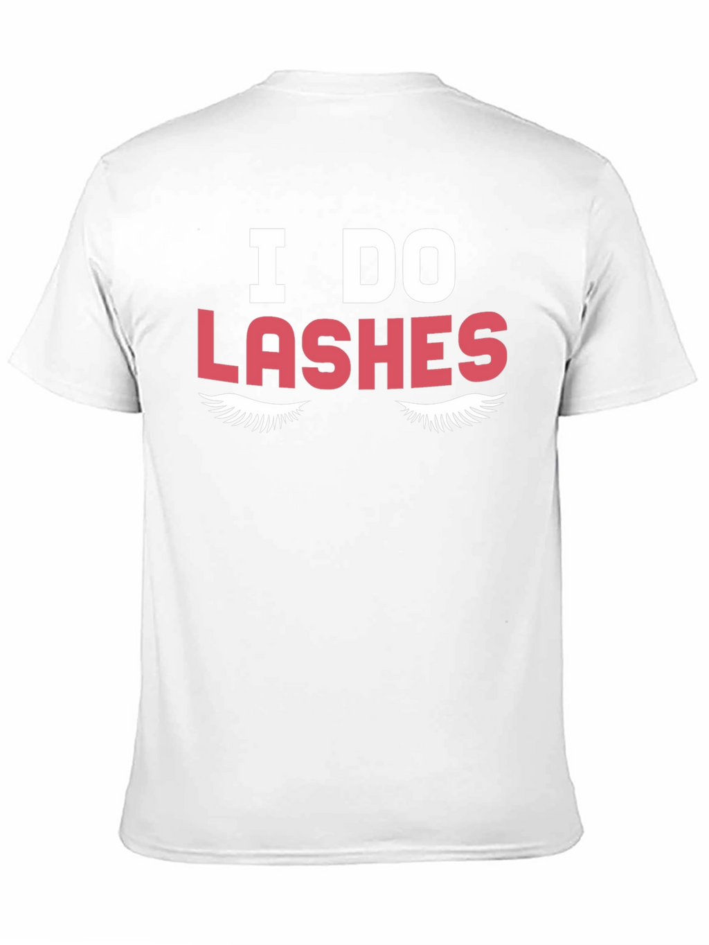 I Do Lashes Graphic Tee - Unisex