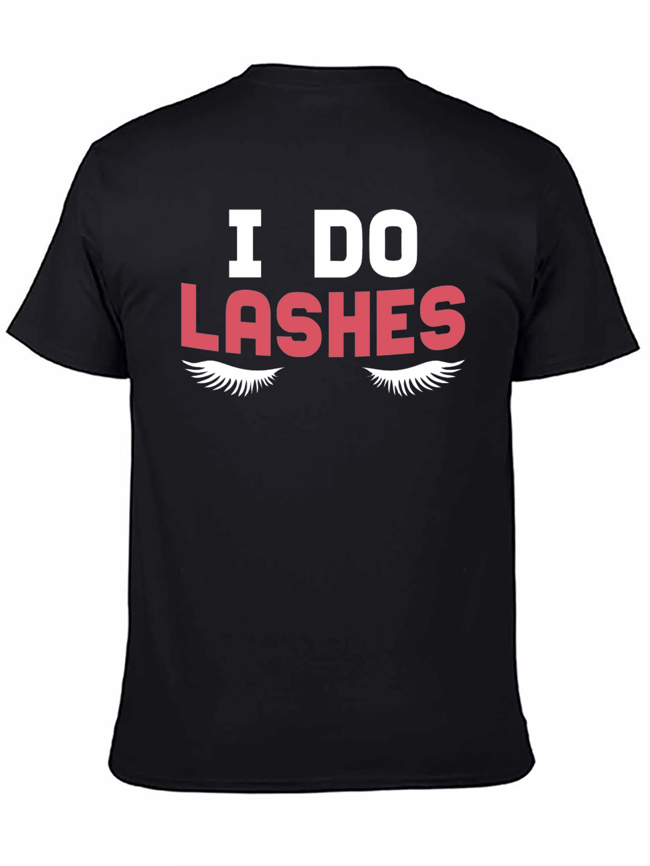 I Do Lashes Graphic Tee - Unisex