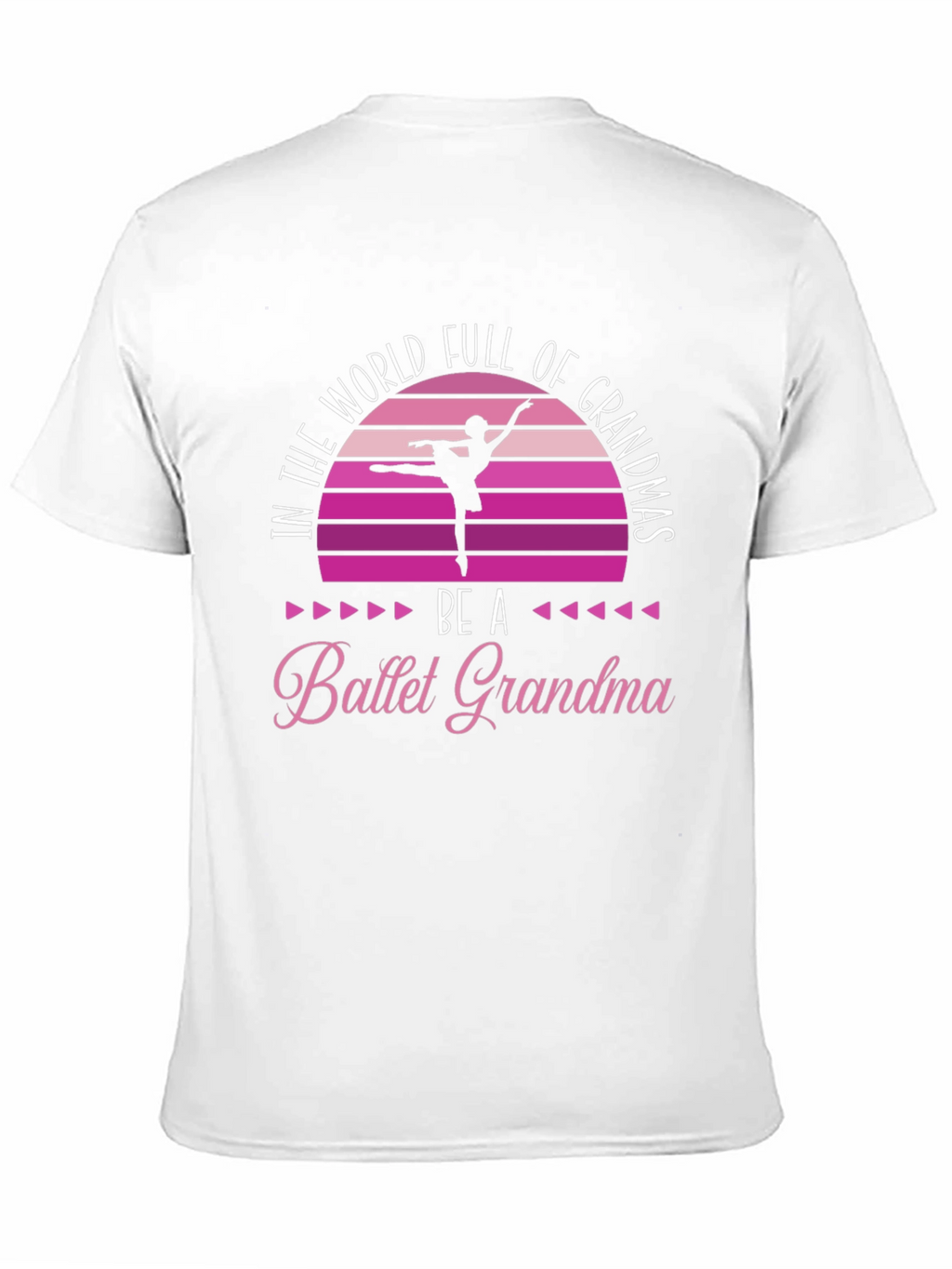 Ballet Grandma T-Shirt - Dance Lover Gift