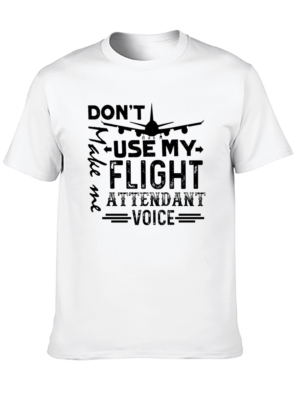 Flight Attendant Voice T-Shirt - Black Crew Neck Tee