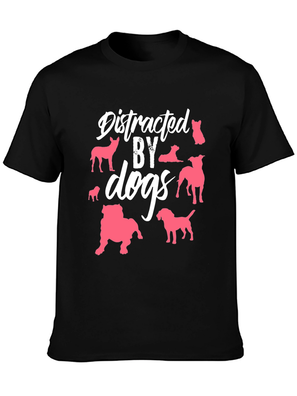 Distracted By Dogs Graphic T-Shirt
