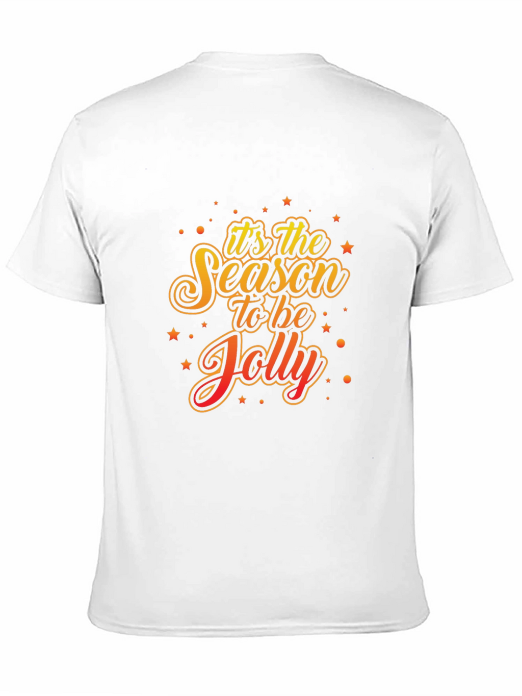 Its the Season to be Jolly Holiday T-Shirt