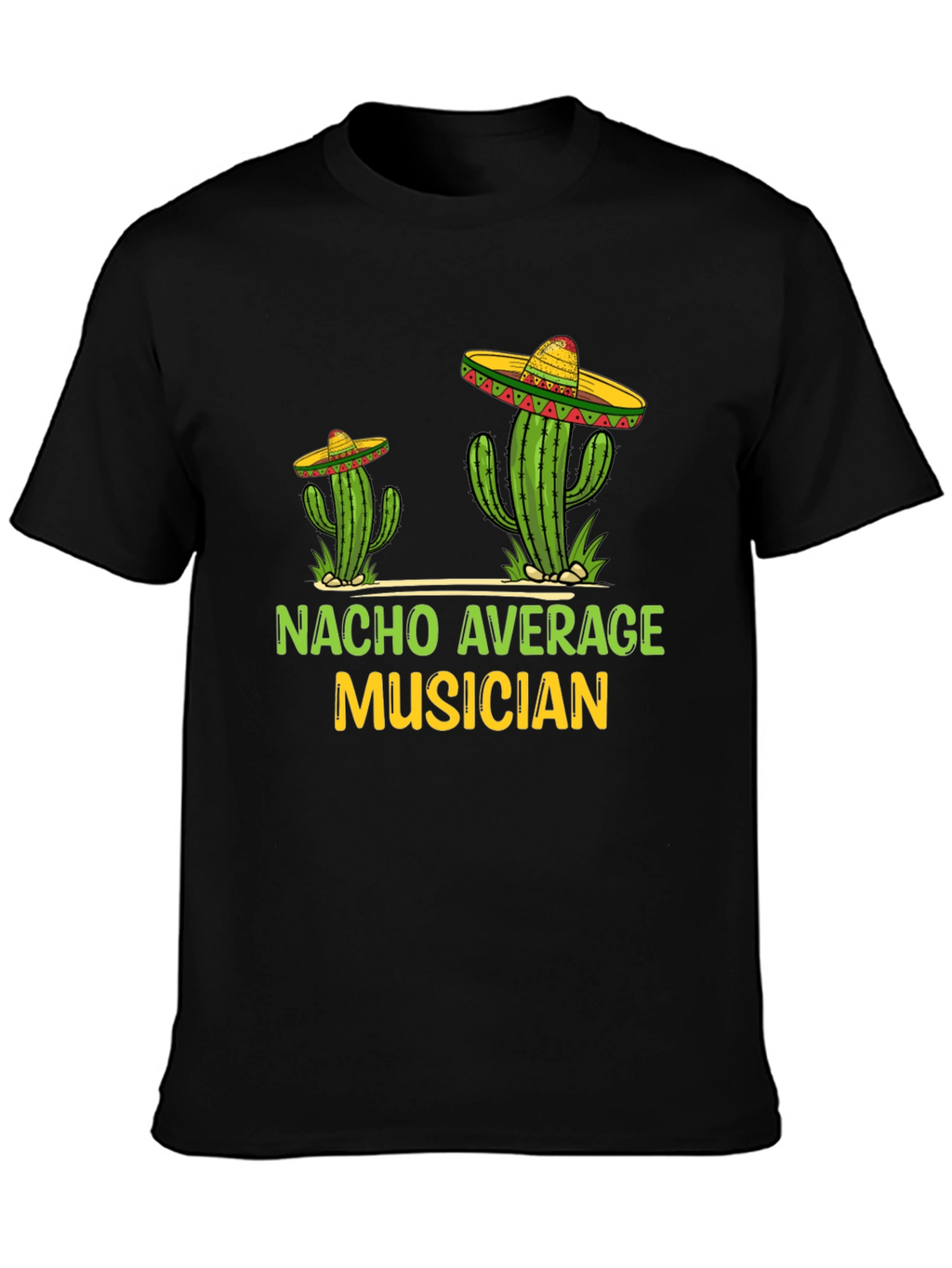 Nacho Average Musician T-Shirt
