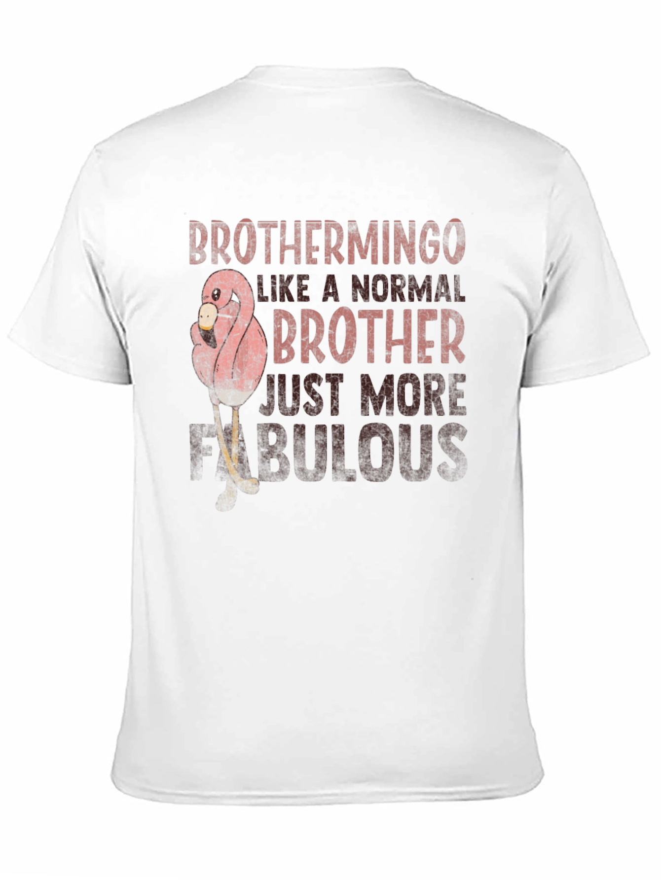 Brothermingo Flamingo Fabulous Brother T-Shirt