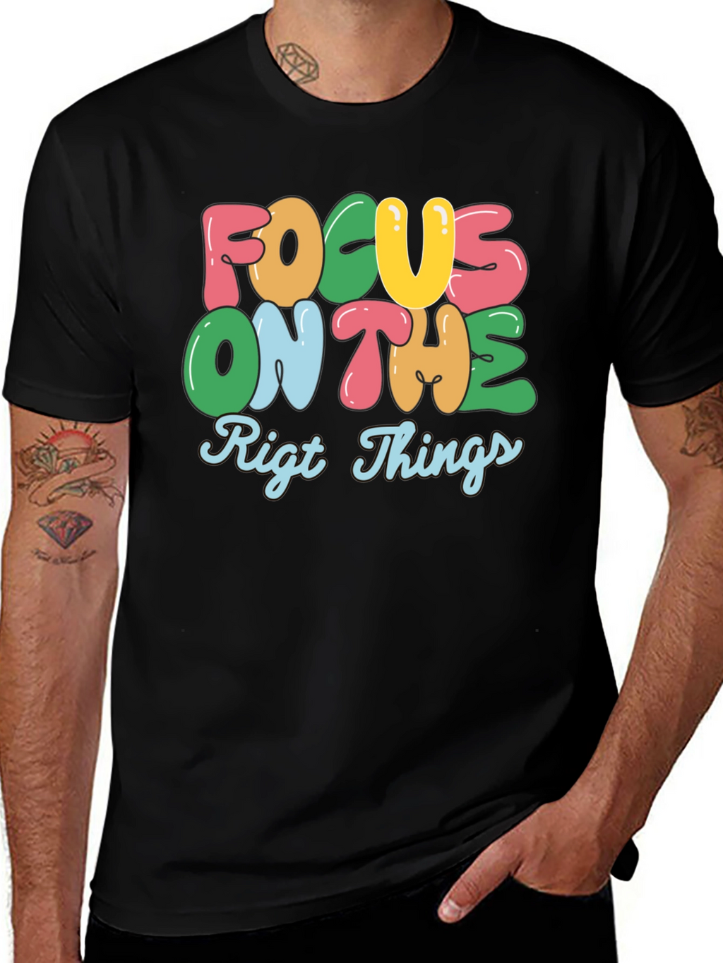 Focus On The Right Things Graphic Tee