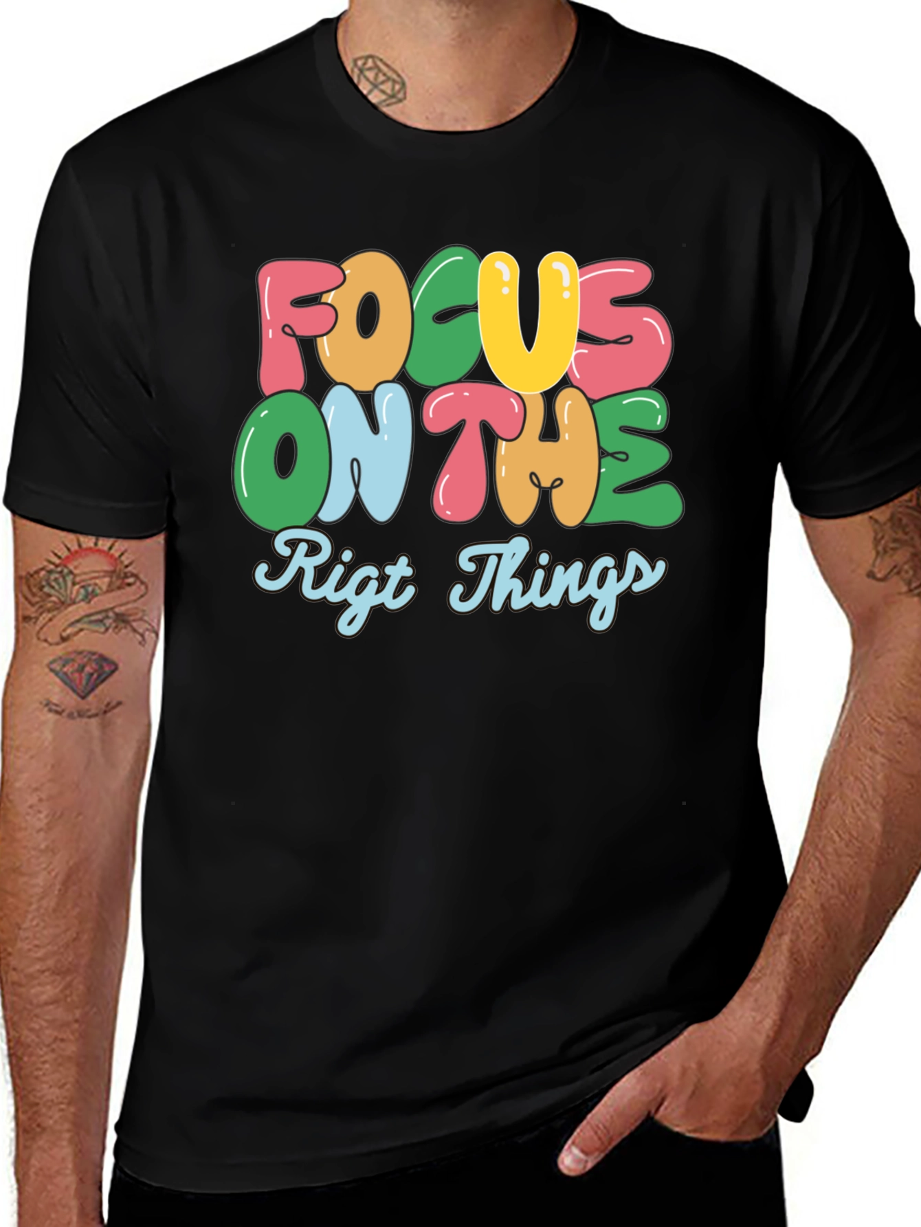 Focus On The Right Things Graphic Tee