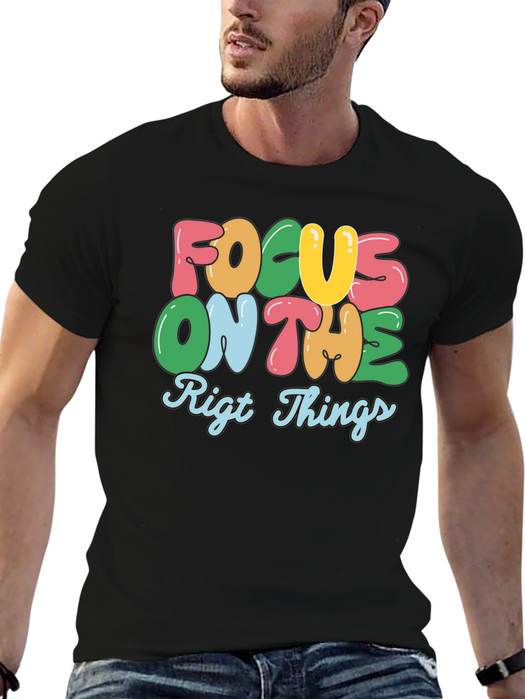Focus On The Right Things Graphic Tee