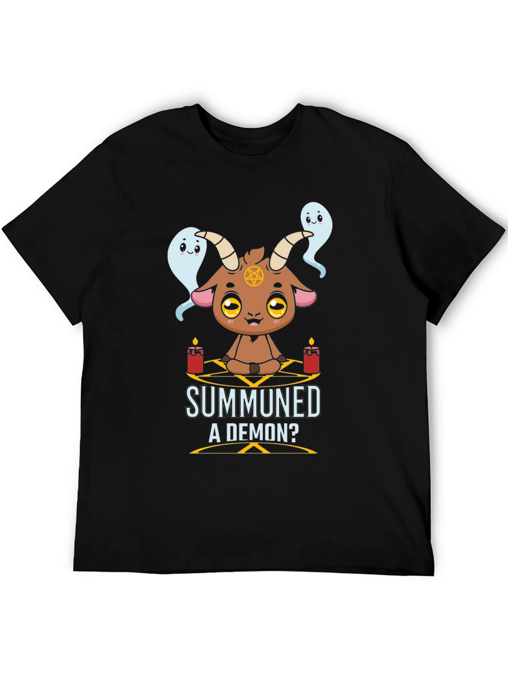 Summoned A Demon? Graphic T-Shirt