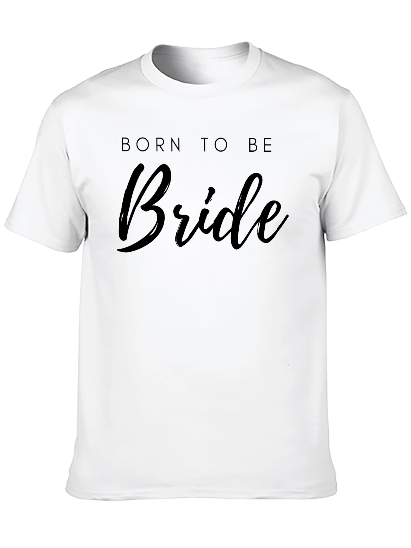 Born to be Bride T-Shirt