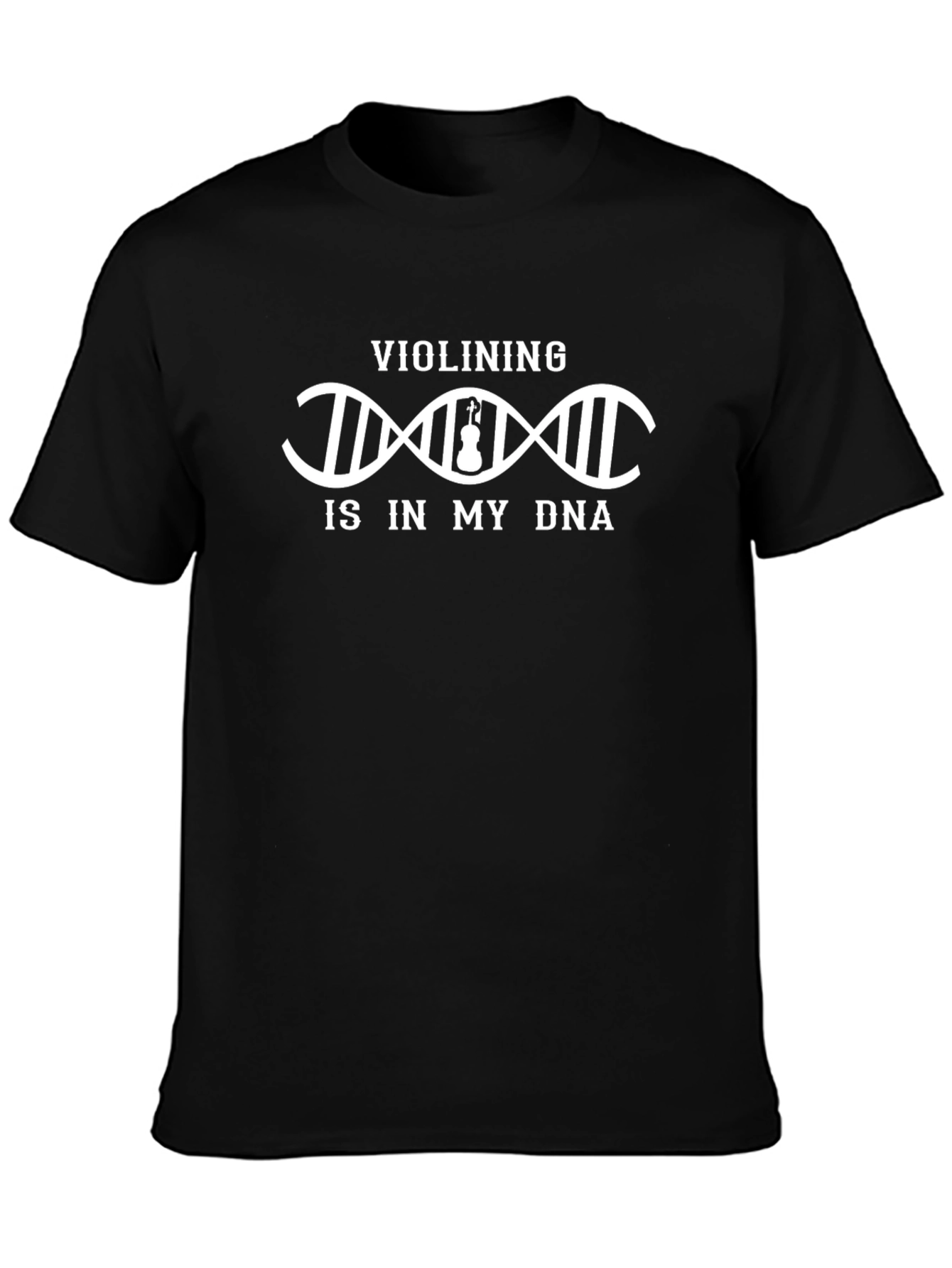 Violining Is In My DNA T-Shirt - Music Lover