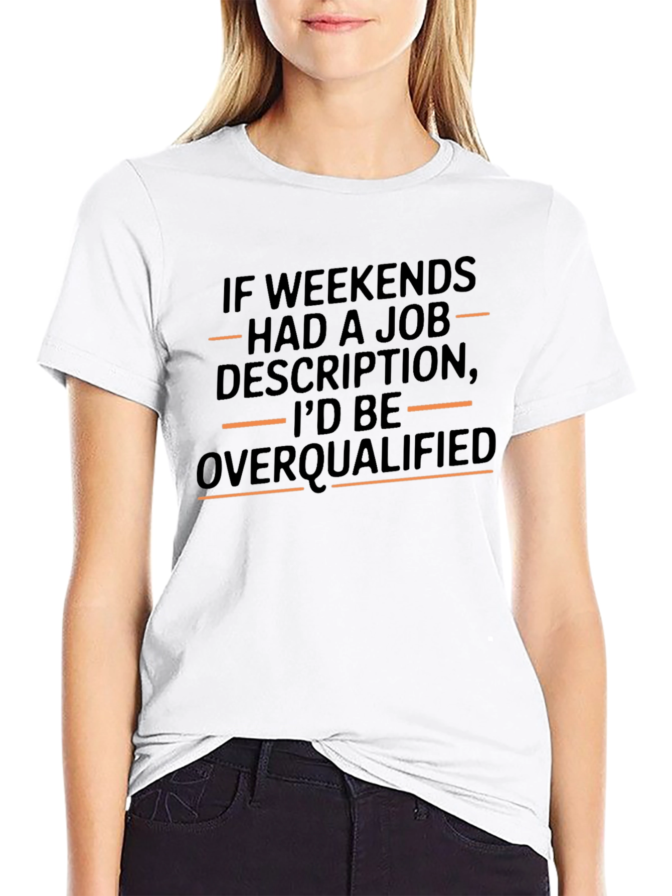 Weekend Overqualified Graphic T-Shirt - Comfy Casual Tee