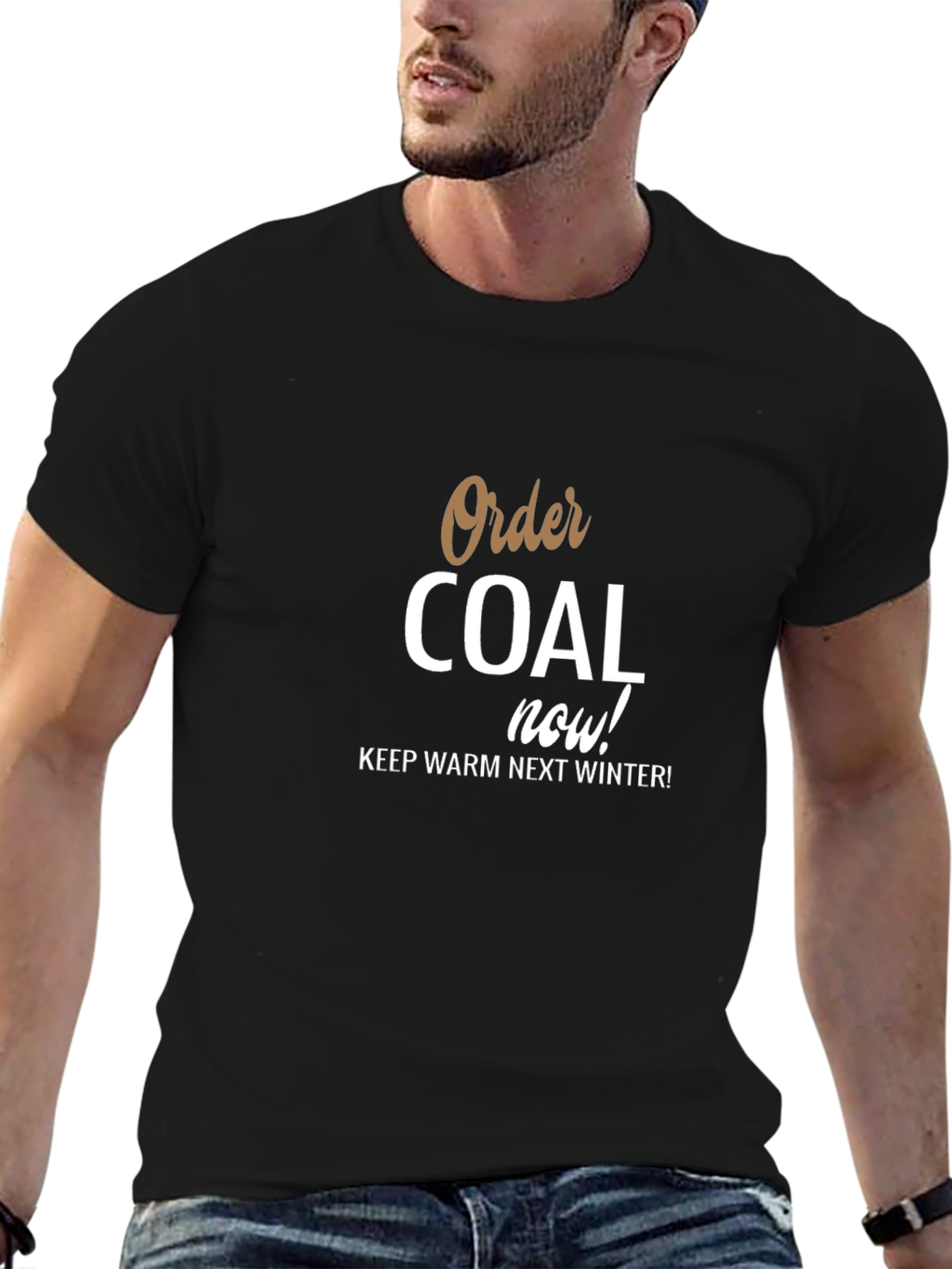 Order Coal Now! Graphic T-Shirt
