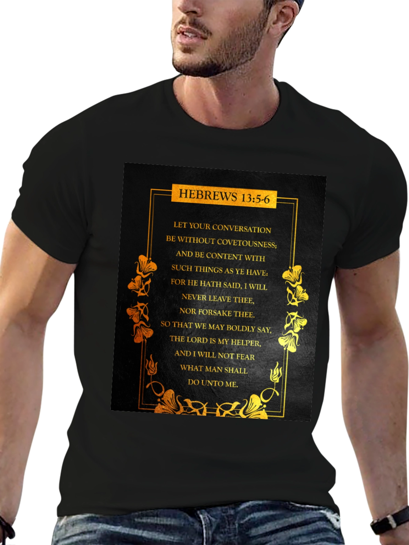 Hebrews 13:5-6 Scripture T-Shirt