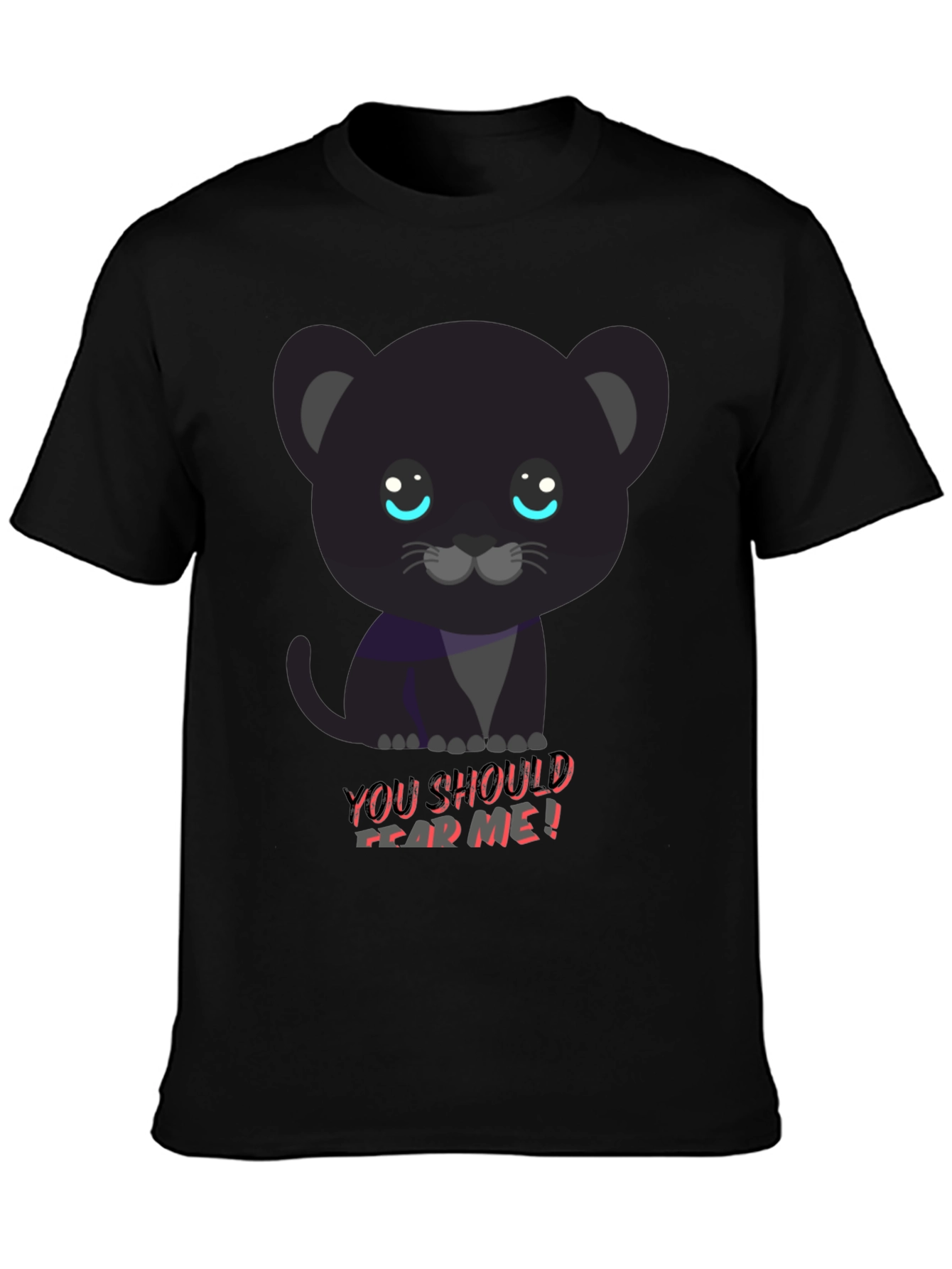 Cute Black Panther Tee - You Should Fear Me!