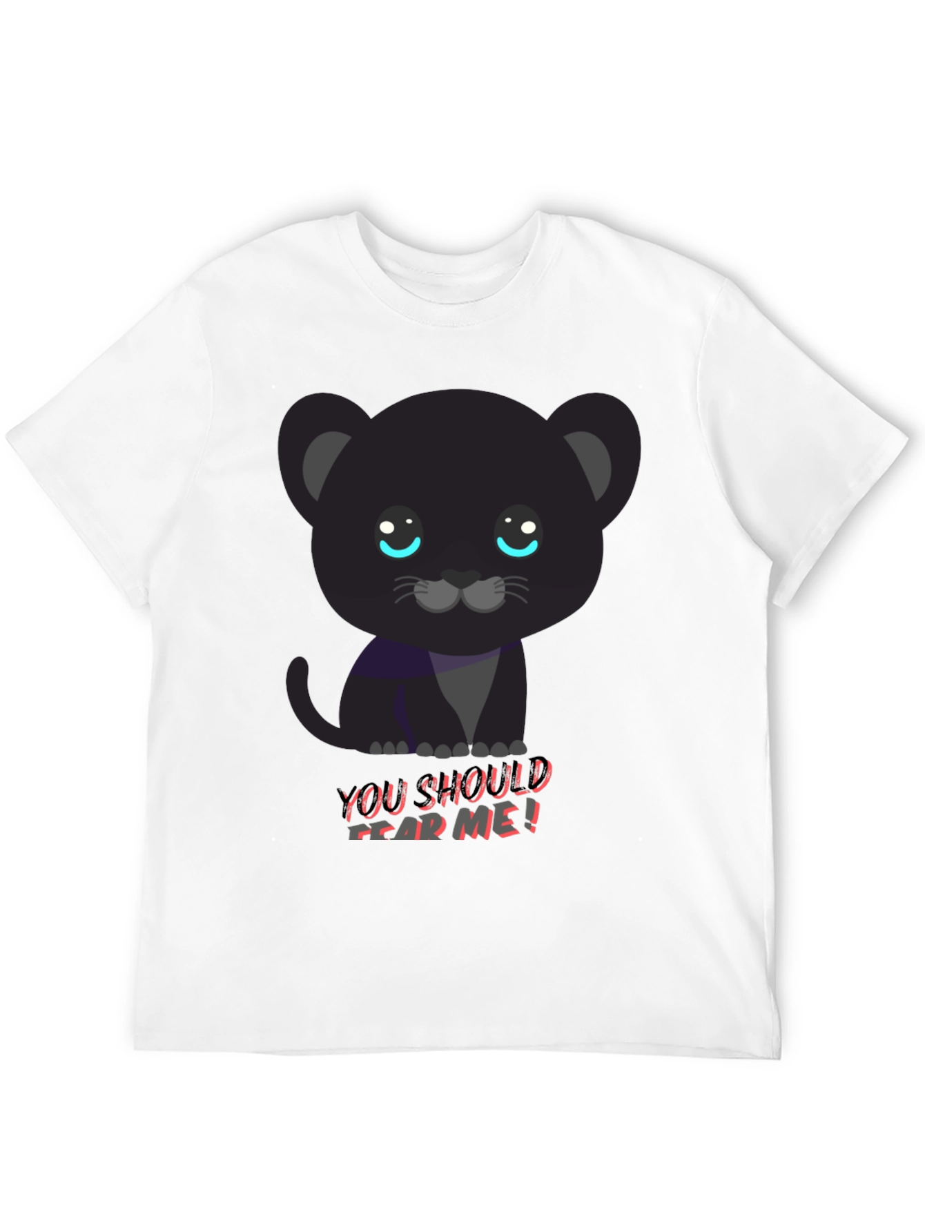 Cute Black Panther Tee - You Should Fear Me!