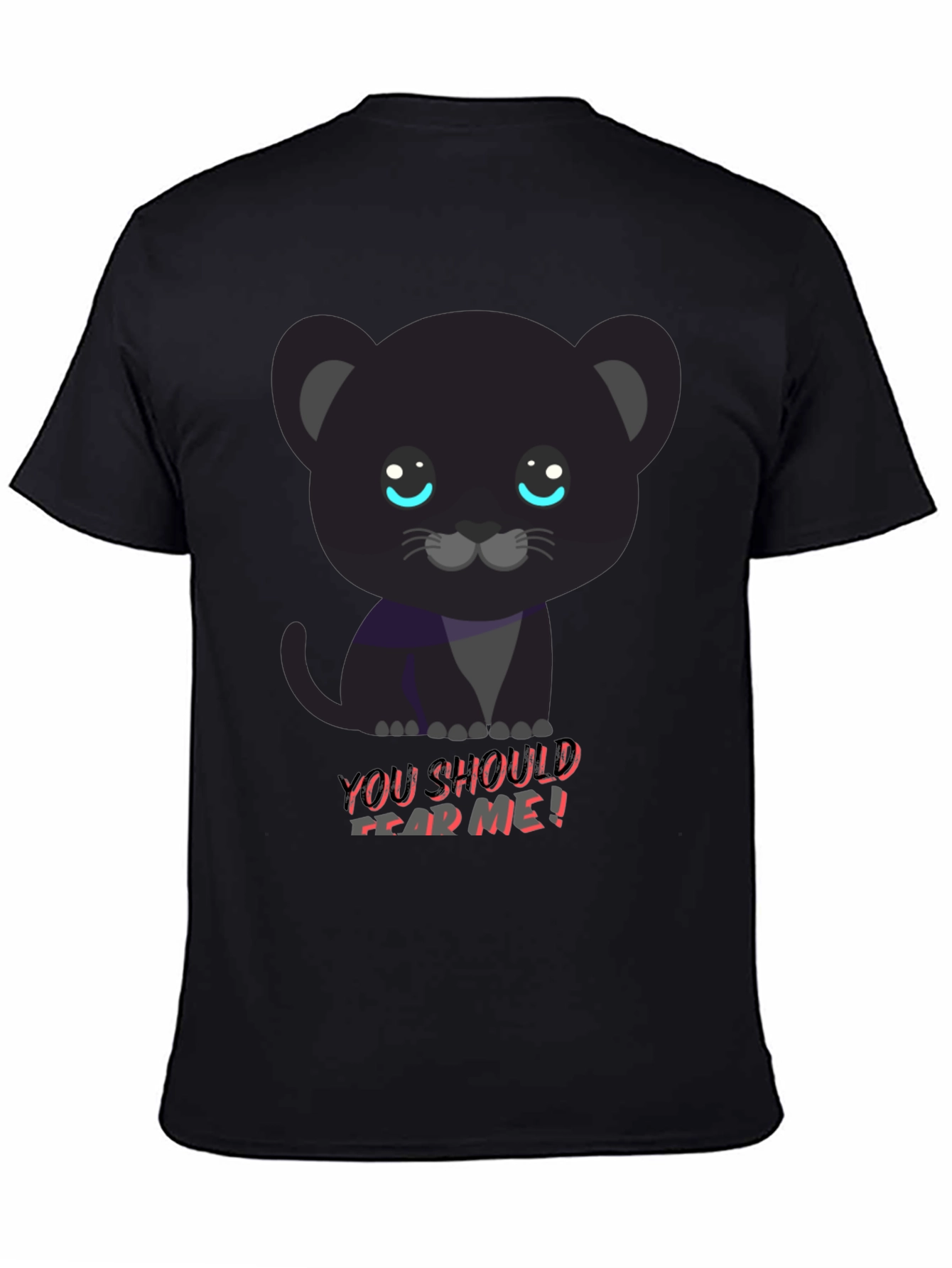 Cute Black Panther Tee - You Should Fear Me!
