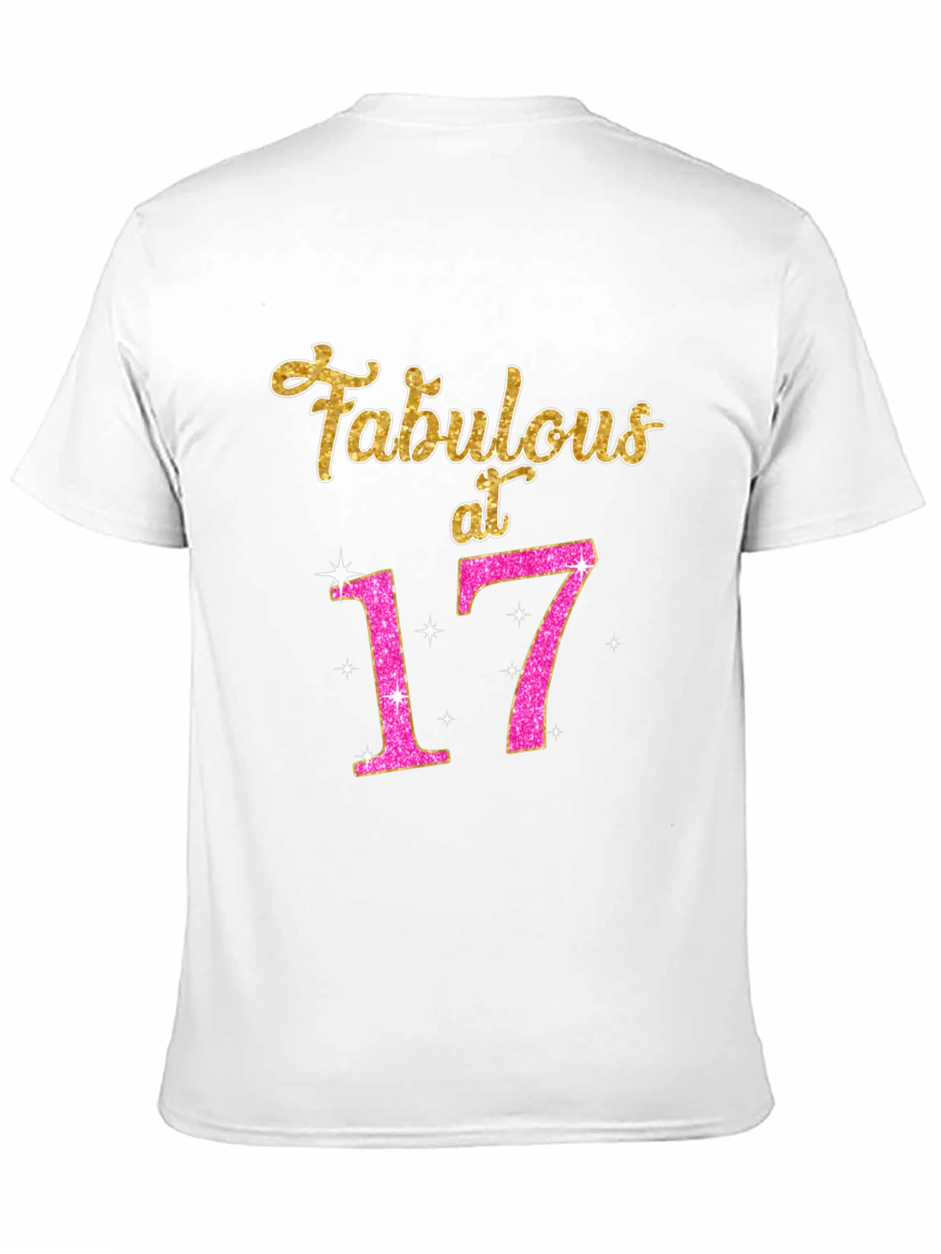 Fabulous at 17 Black T-Shirt