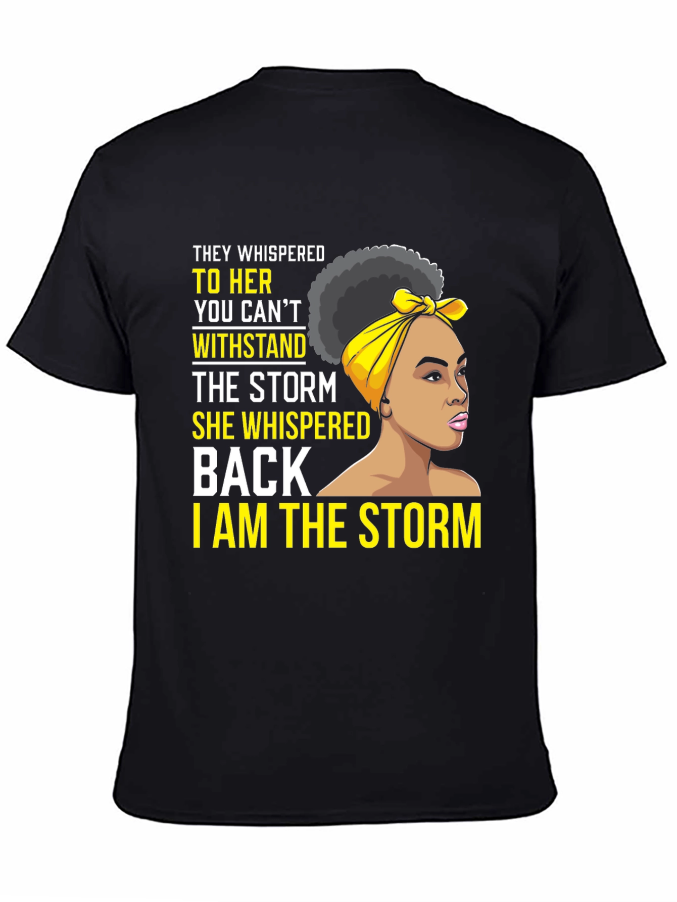 I am the Storm T-Shirt - Empowering Womens Tee