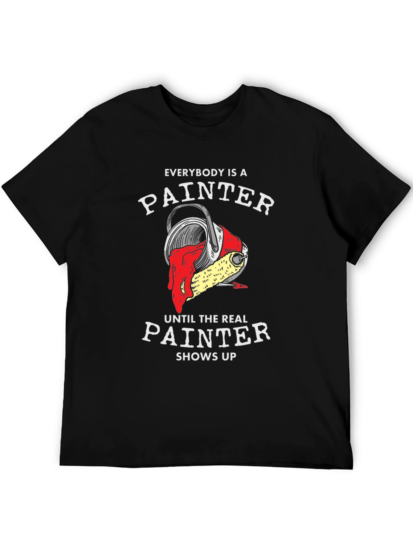 Painter T-Shirt - Funny Painting Tee