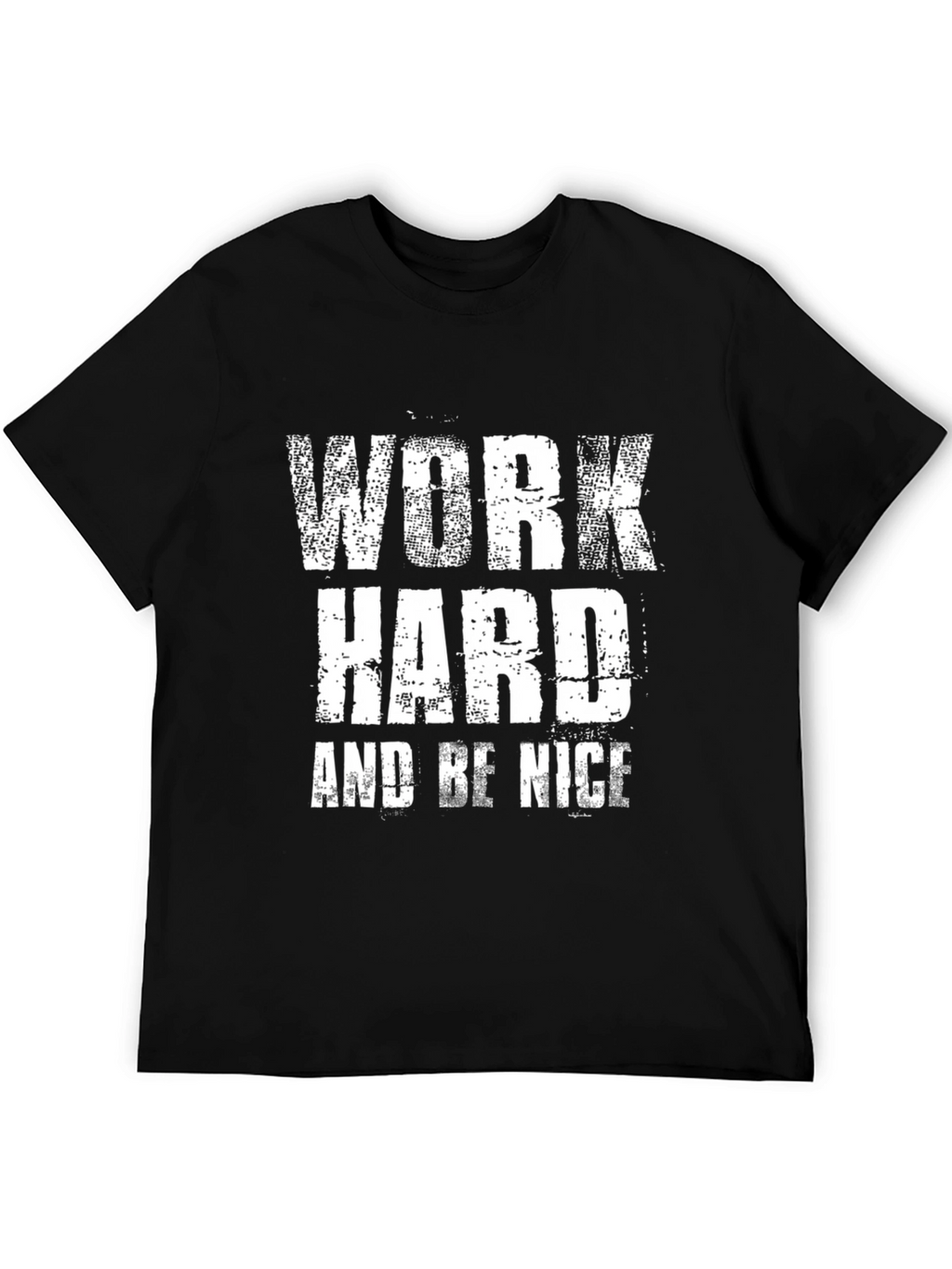 Work Hard and Be Nice Graphic T-Shirt