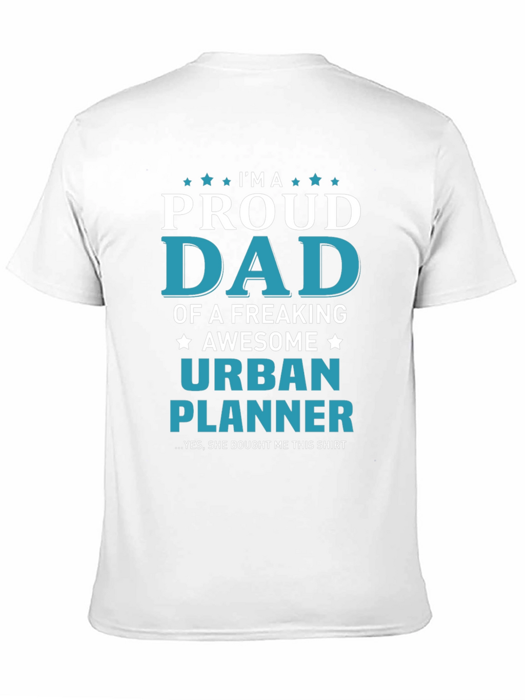 Proud Dad Urban Planner T-Shirt