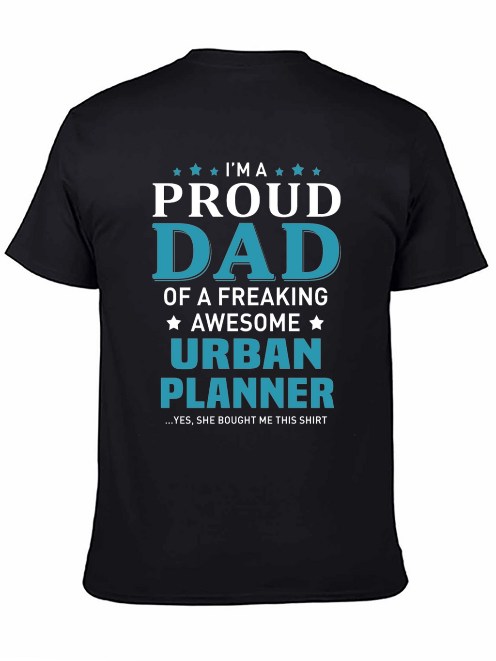 Proud Dad Urban Planner T-Shirt