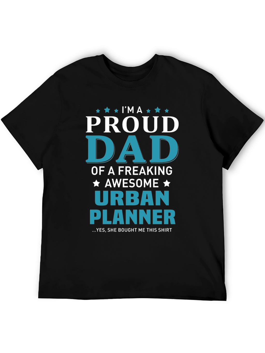 Proud Dad Urban Planner T-Shirt