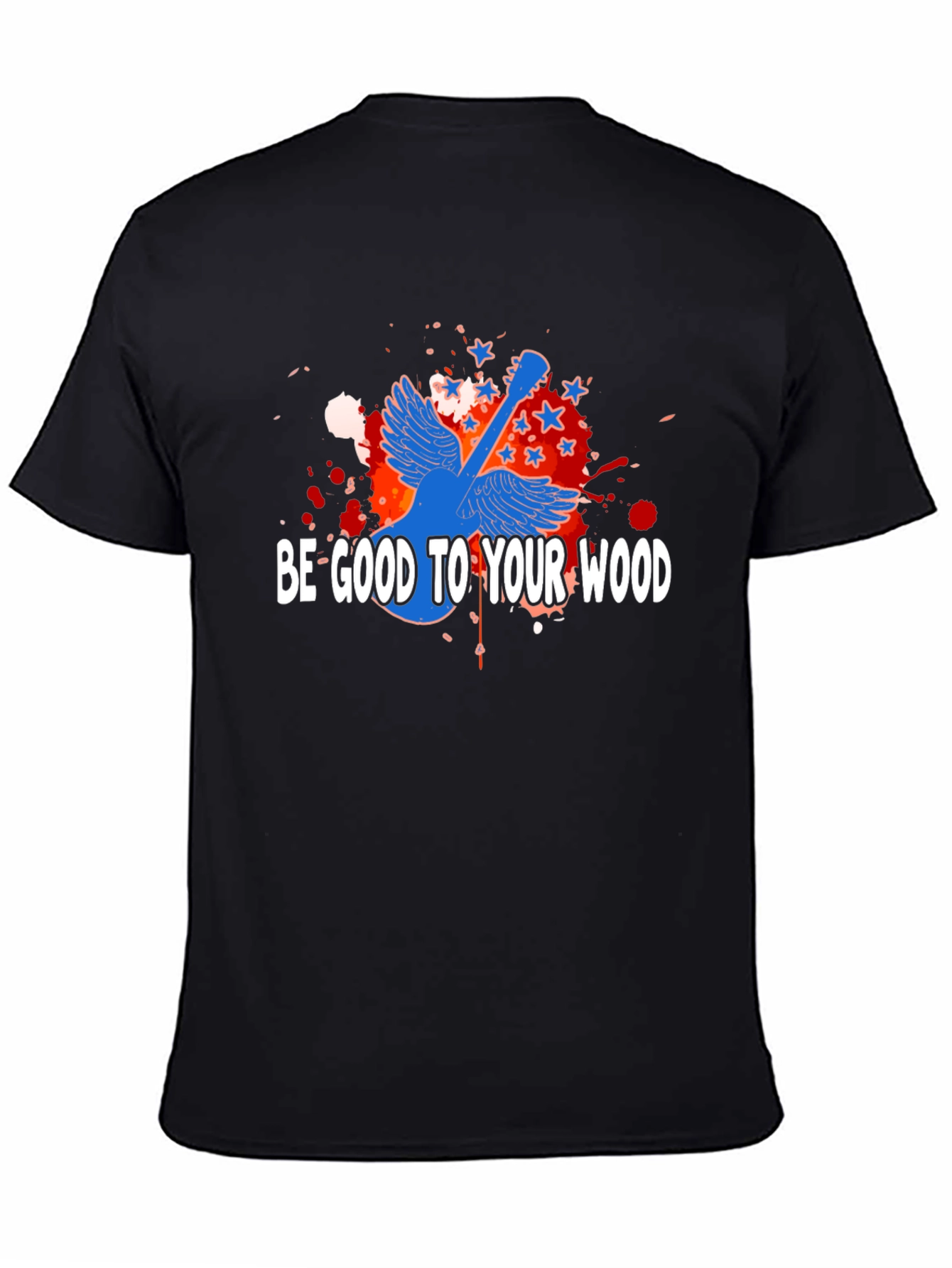 Be Good To Your Wood Guitar T-Shirt