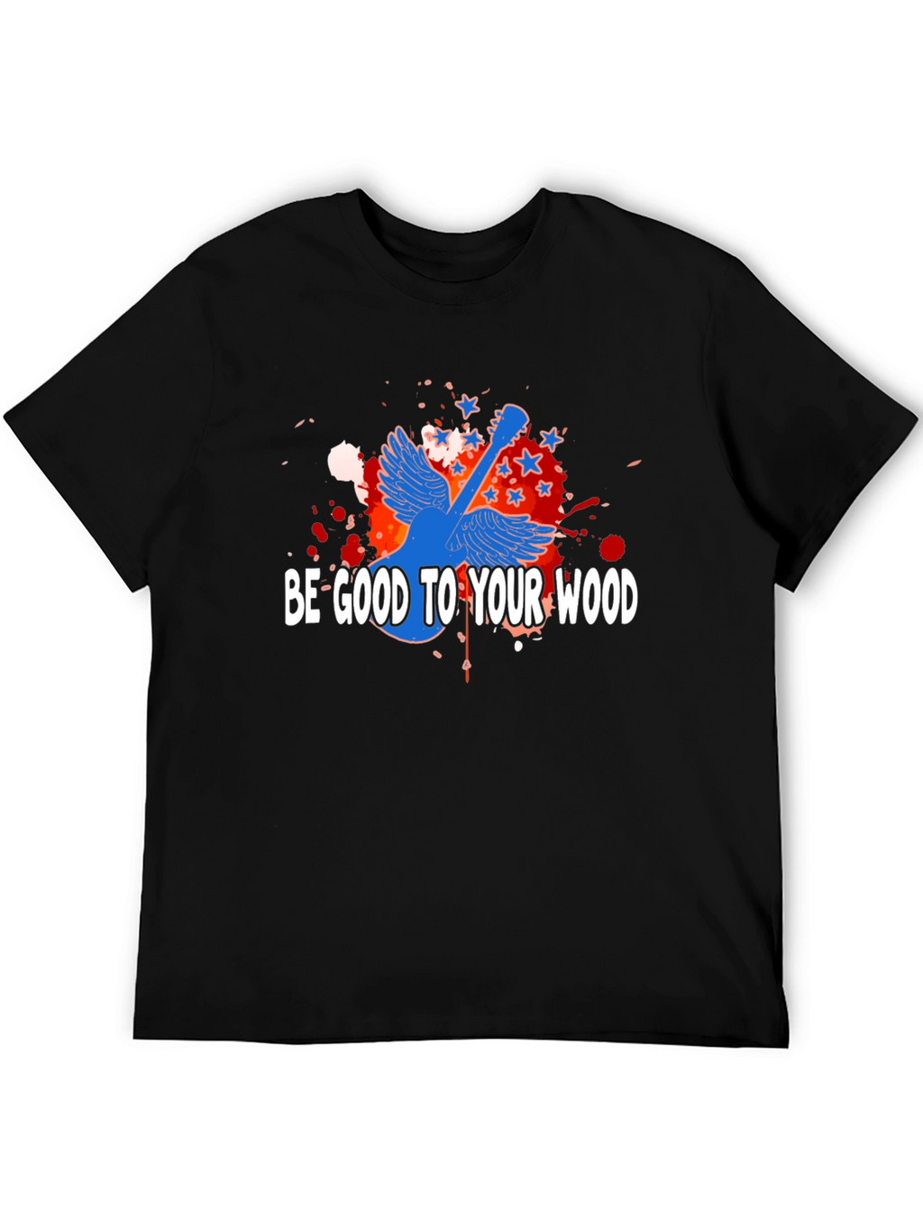 Be Good To Your Wood Guitar T-Shirt