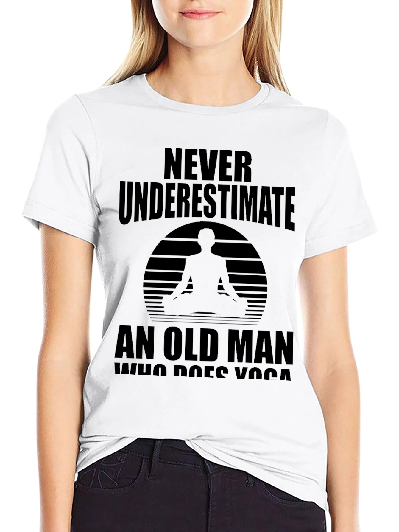 Never Underestimate Old Man Yoga Black T-Shirt