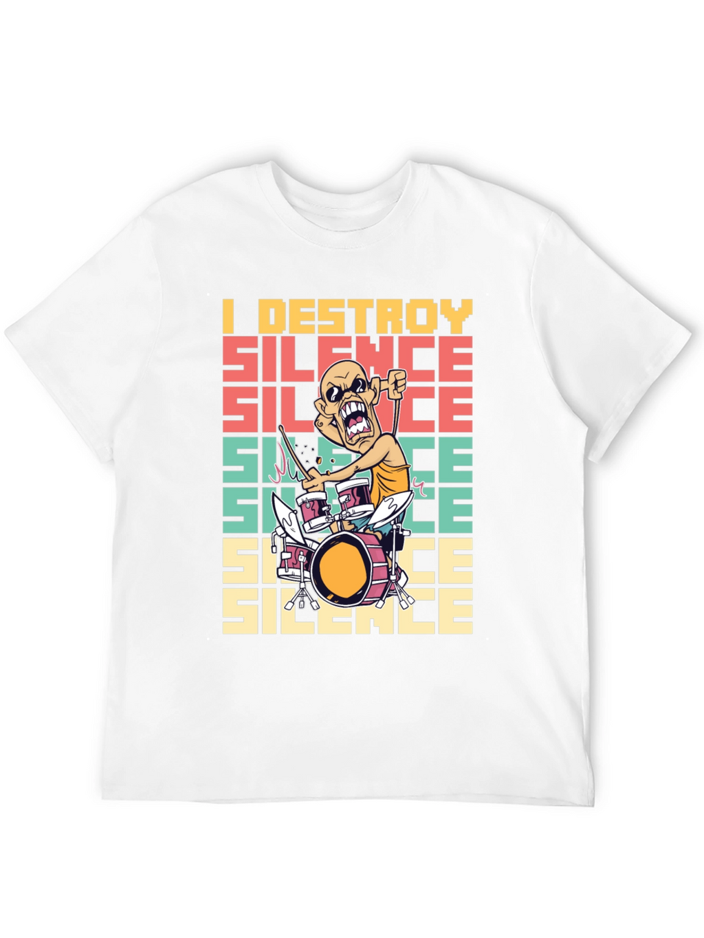 I Destroy Silence T-Shirt - Funny Drummer Tee