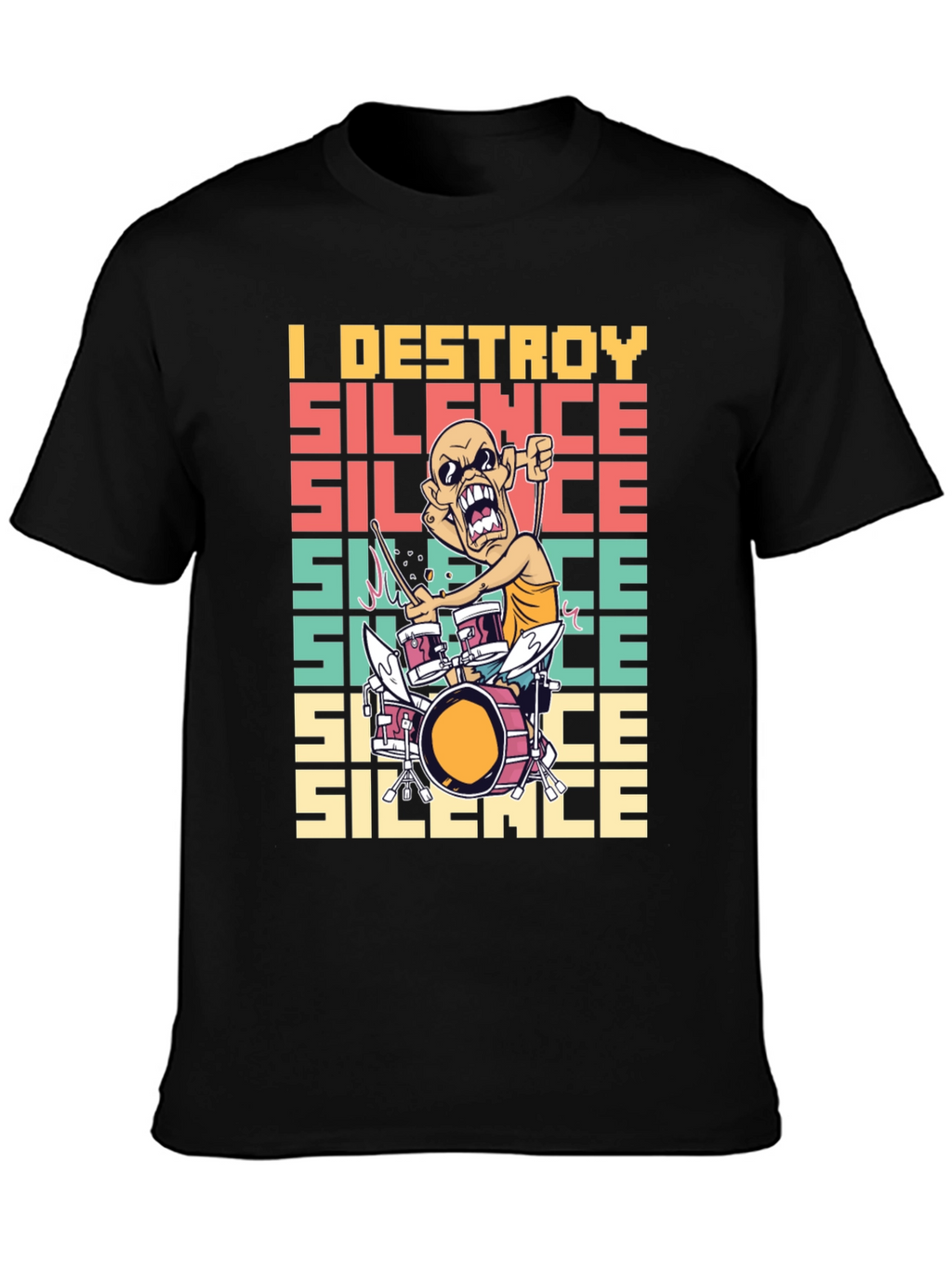 I Destroy Silence T-Shirt - Funny Drummer Tee