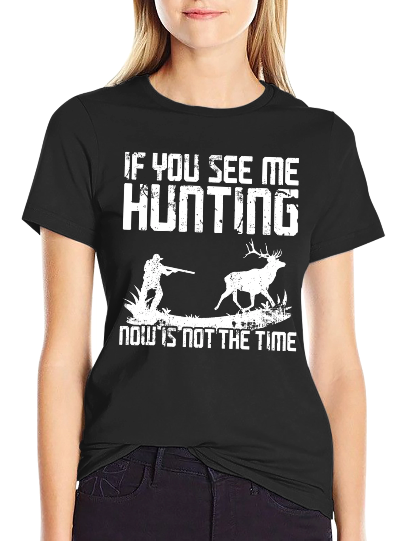 Hunting Graphic Tee - If You See Me Hunting T-Shirt