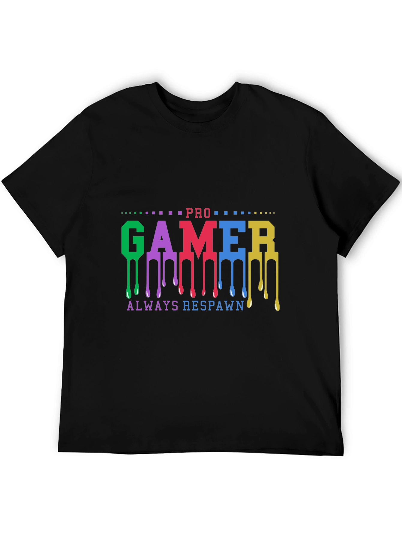Pro Gamer Always Respawn Black T-Shirt