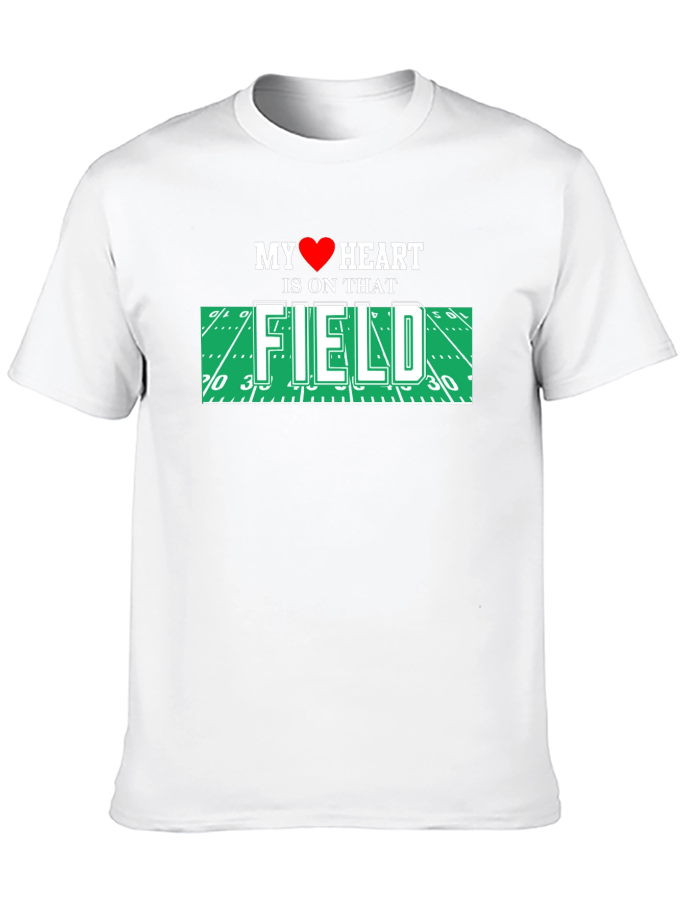 My Heart Is On That Field T-Shirt