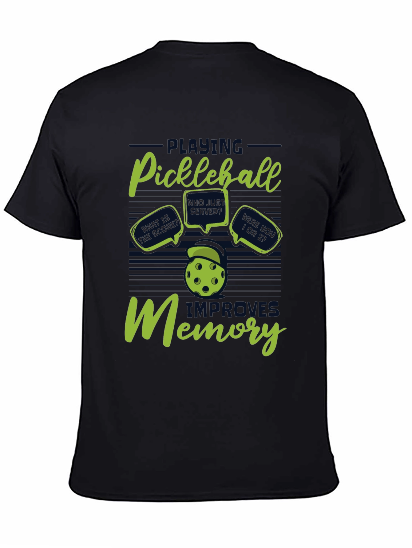 Pickleball Improves Memory T-Shirt