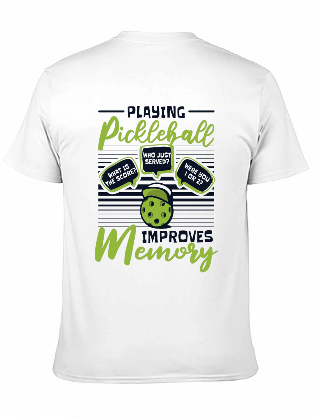 Pickleball Improves Memory T-Shirt