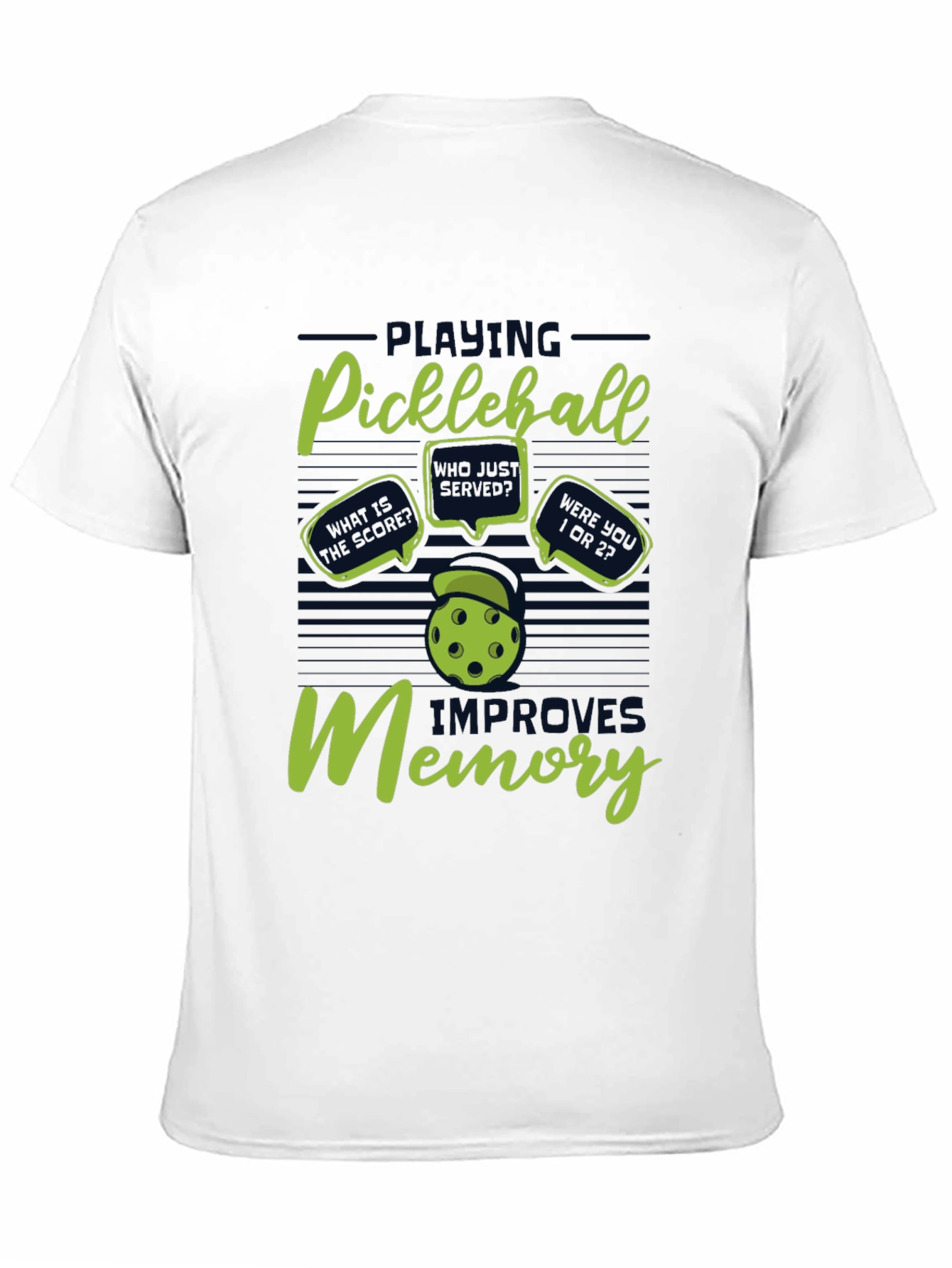 Pickleball Improves Memory T-Shirt