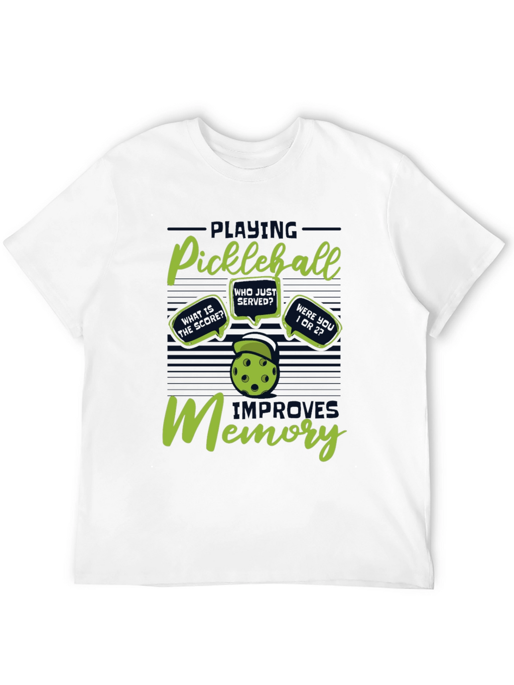 Pickleball Improves Memory T-Shirt