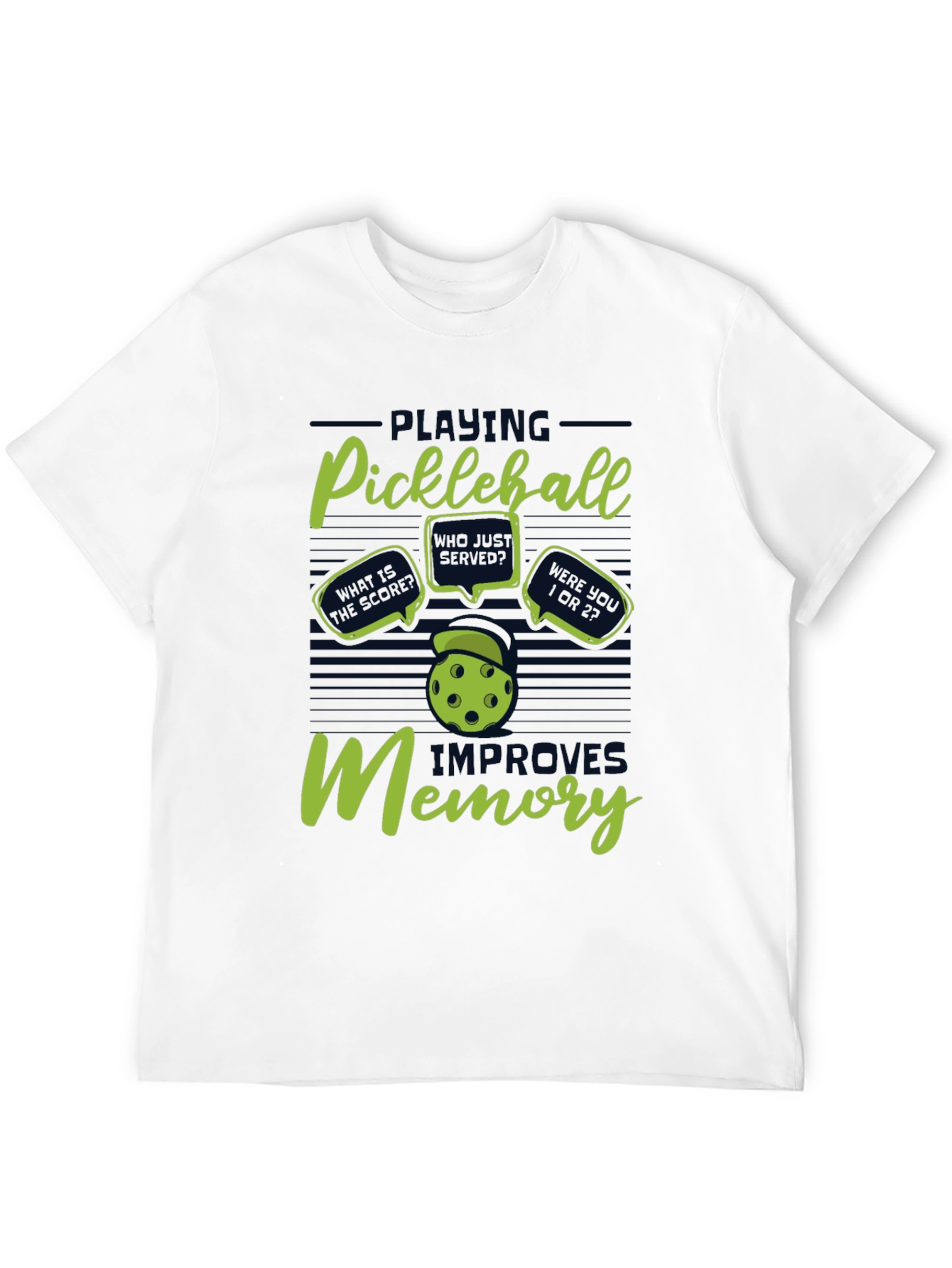 Pickleball Improves Memory T-Shirt