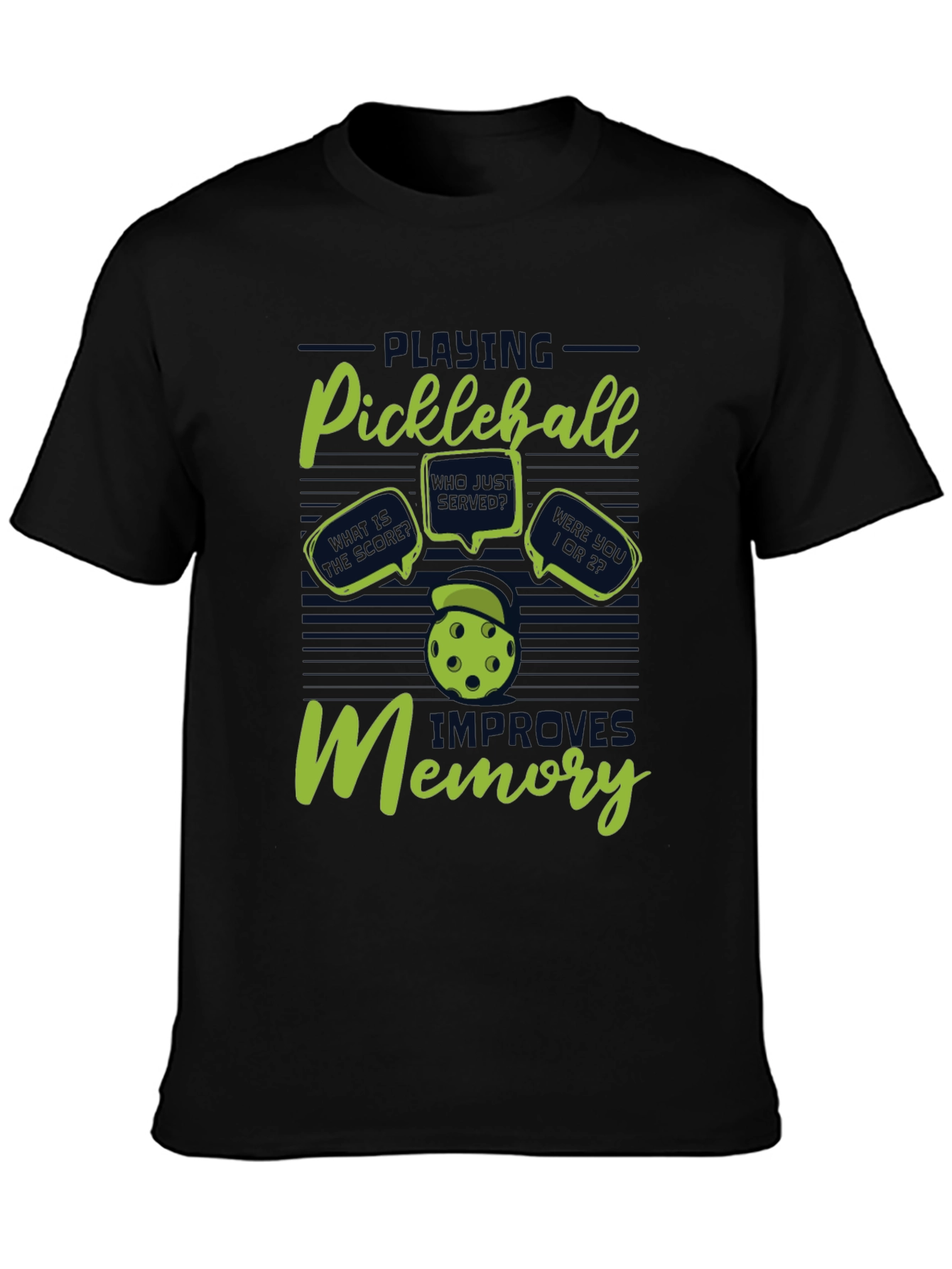 Pickleball Improves Memory T-Shirt