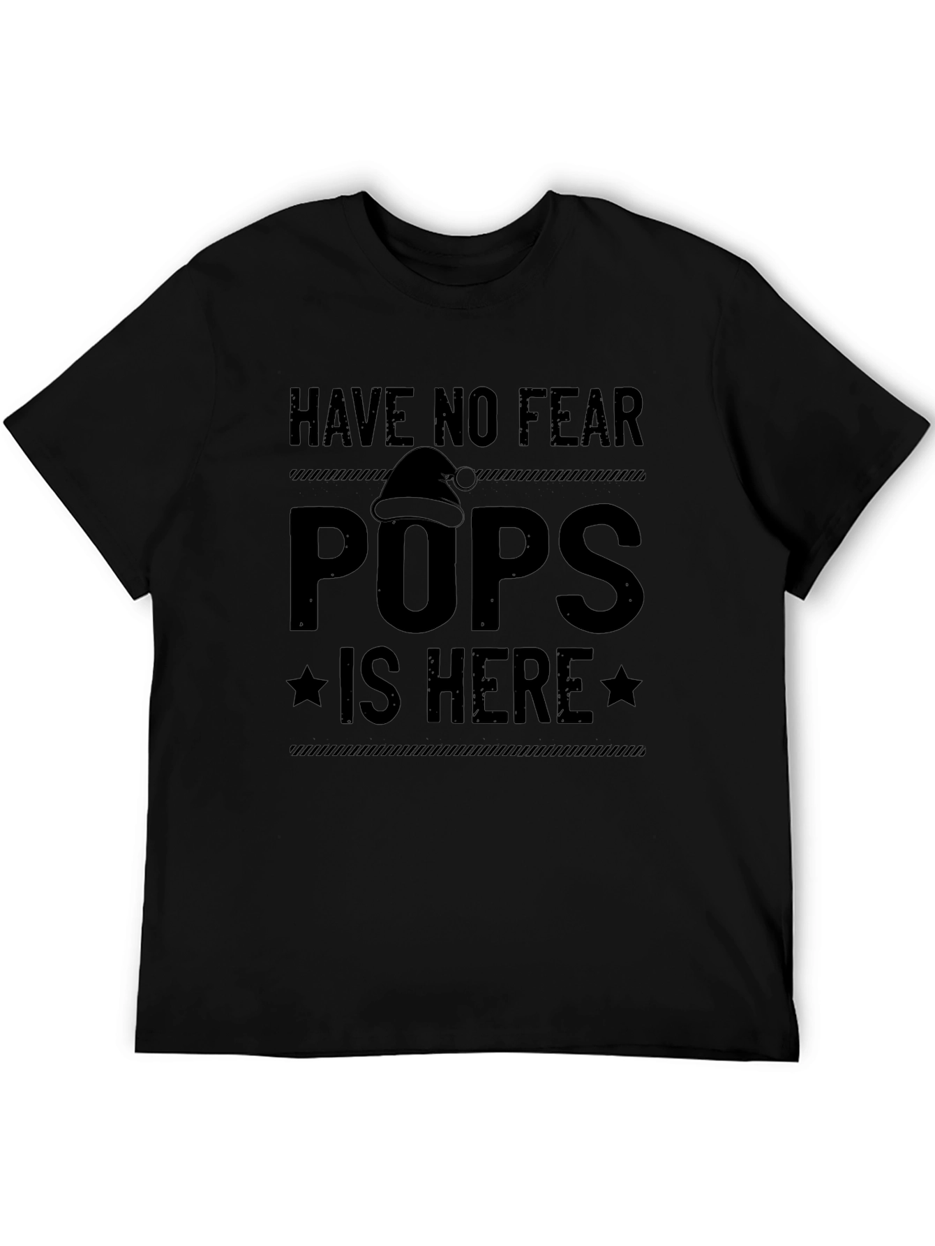 Have No Fear Pops Is Here Funny Holiday T-Shirt