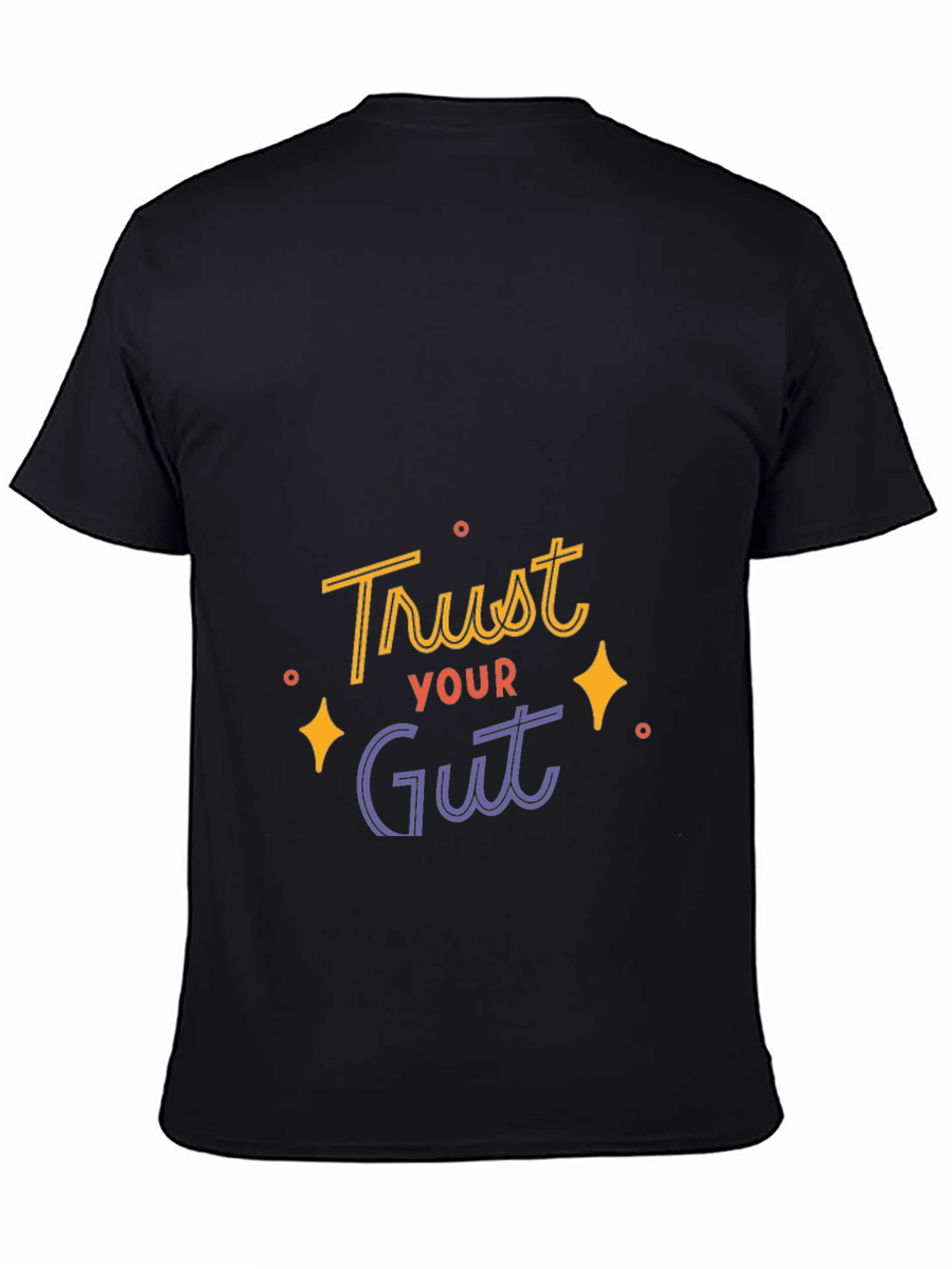 Trust Your Gut Graphic Tee - Black Casual T-Shirt
