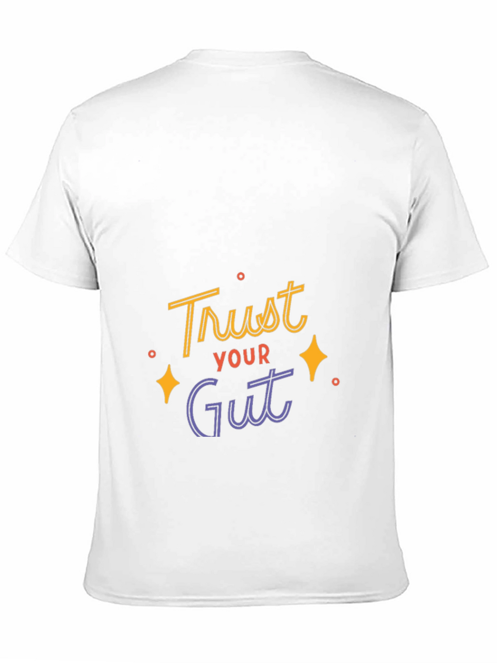 Trust Your Gut Graphic Tee - Black Casual T-Shirt