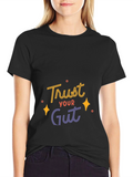 Trust Your Gut Graphic Tee - Black Casual T-Shirt