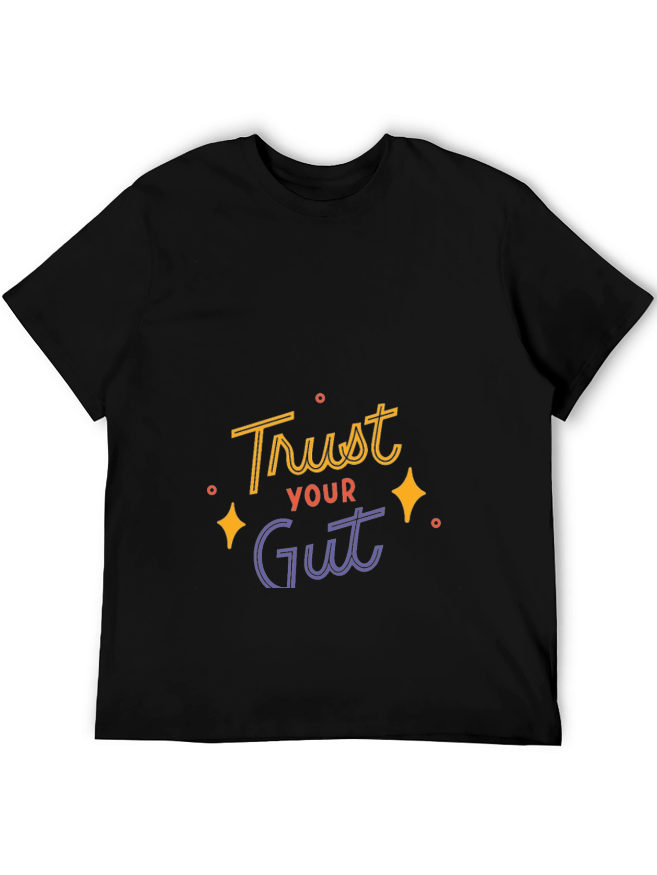 Trust Your Gut Graphic Tee - Black Casual T-Shirt