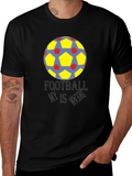 Football Is My Dream Graphic T-Shirt
