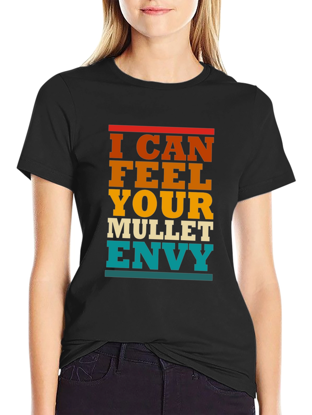 I Can Feel Your Mullet Envy T-Shirt