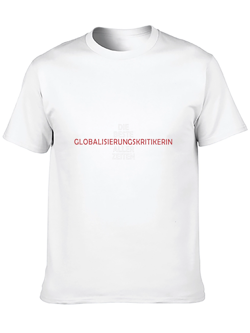 Globalisierungskritikerin T-Shirt