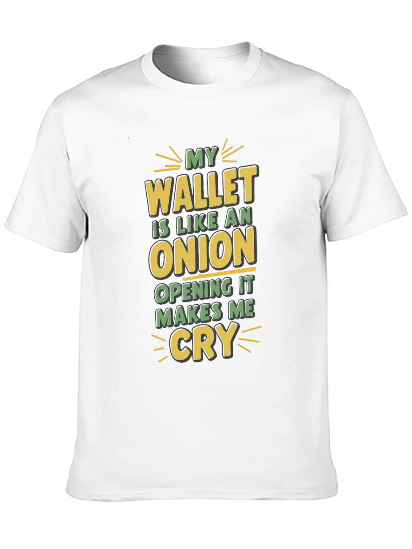 My Wallet is Like an Onion Funny T-Shirt